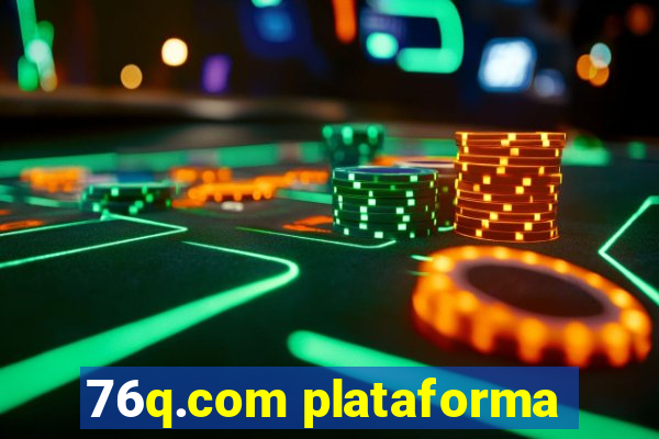 76q.com plataforma